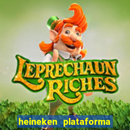 heineken plataforma de jogos